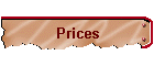 Prices